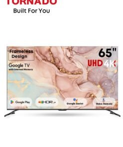 TORNADO 65 Inch 4K ULTRA HD Smart TV, Google TV with Hands Free Voice Control, Built-in Receiver, Dolby Vision Atmos, HDR 10+, Game Mode, Wide Colour Gamut, DTS HD, Google TV Android 65UA3400G Black