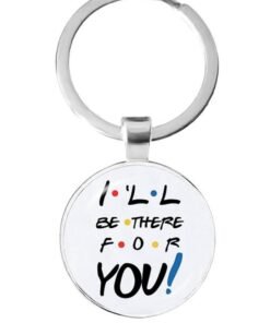 SOLDOUT Friends I Will Be There For You TV Show Keychain Glass Cabochon Key Ring Key Holder for Friendship Day Gift (White)