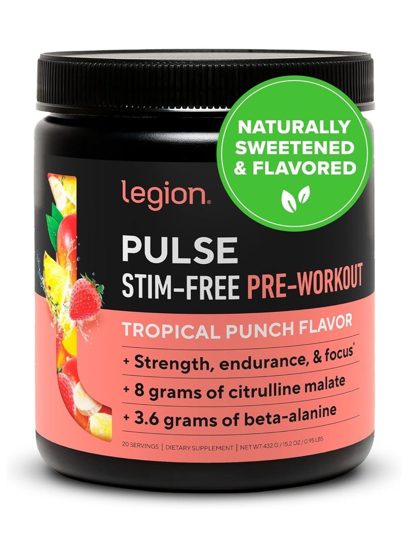 Legion Pulse Stim-Free Pre Workout Supplement - Tropical Punch Flavor, Boosts Strength Endurance & Focus, with 8g of Citrulline Malate, 3.6 g of Beta-Alanine, 20 Servings 432 g/15.2 oZ (0.95 Lbs)