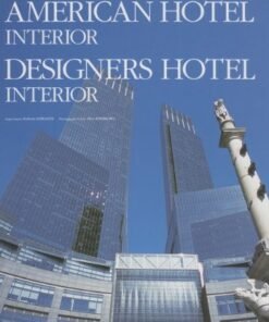 American Hotel Interior World Premier Hotel Design