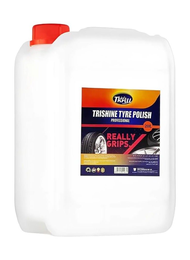 Thrill Trishine Professional Tyre Polish 20 Liter - White